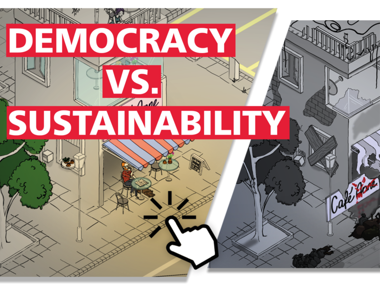 Democracy versus Sustainability