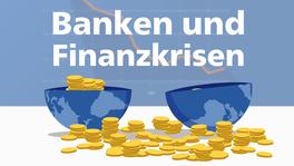 flashMOOCs der Universität Bern, Vorschaubild zum Video "Banken und Finanzkrisen"